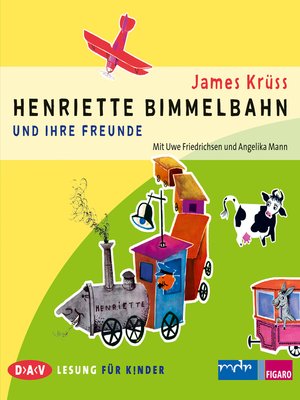 cover image of Henriette Bimmelbahn und ihre Freunde (Lesung mit Musik)